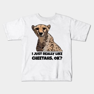 I Like Cheetahs Kids T-Shirt